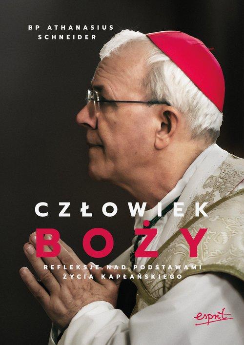 Człowiek Boży Refleksje nad podstawami życia...