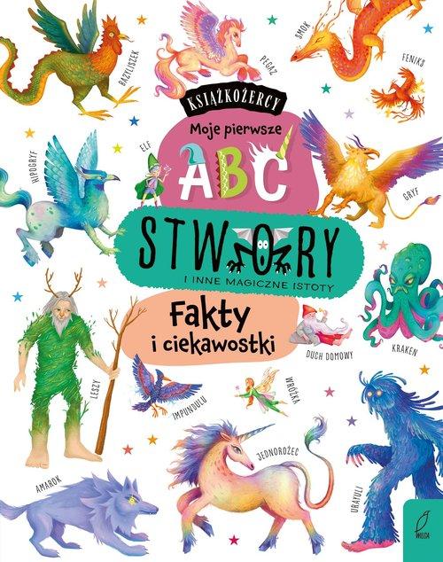 Książkożercy Moje pierwsze ABC Stwory i inne...