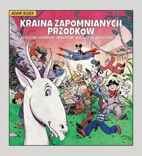 Kraina zapomnianych przodków. Cykliczne...