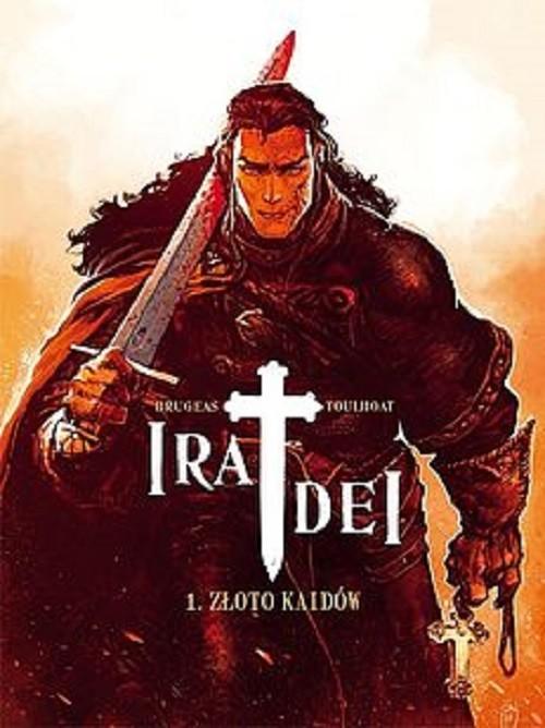 Ira dei 1 Złoto Kaidów, Bourgeau Vincent