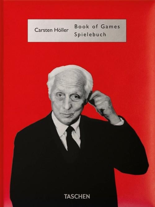 Carsten Höller. Book of Games, Höller Carsten