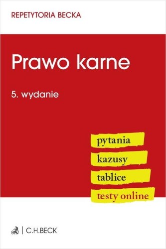 Prawo karne. Pytania. Kazusy. Tablice. Testy...