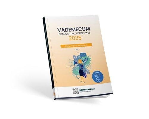 Vademecum dokumentacji kadrowej 2025 - cz. II