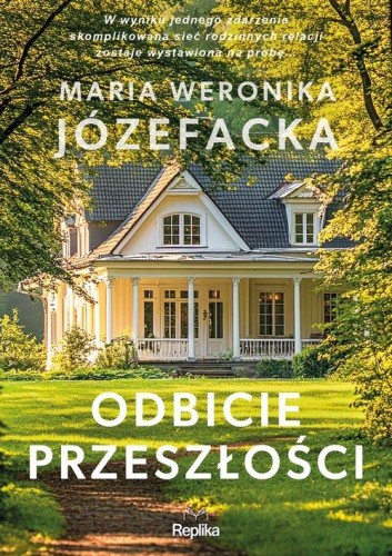 Odbicie przeszłości Cienie prawdy tom 1
