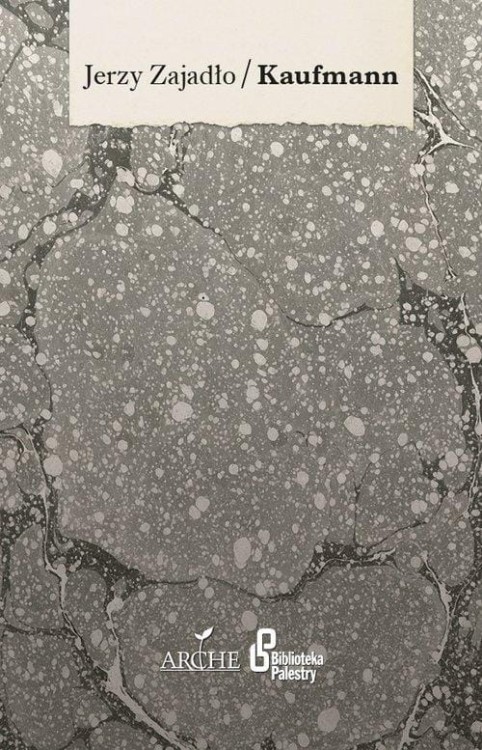 Kaufmann, Zajadło Jerzy