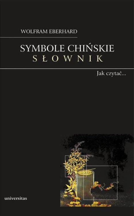 Symbole chińskie. Słownik. Obrazkowy język...