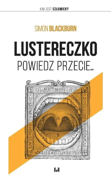 Lustereczko, powiedz przecie..., Blackburn Simon