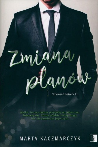 Zmiana planów, Kaczmarczyk Marta