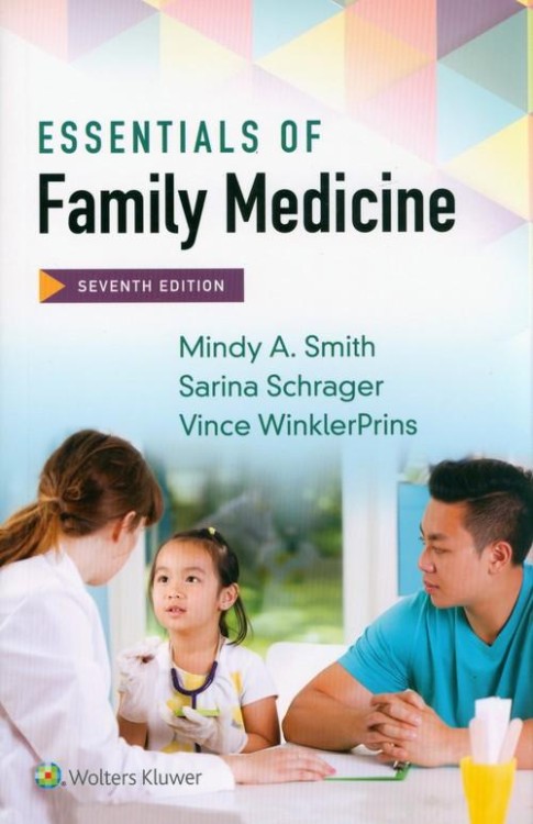 Essentials of Family Medicine, Smith Mindy A