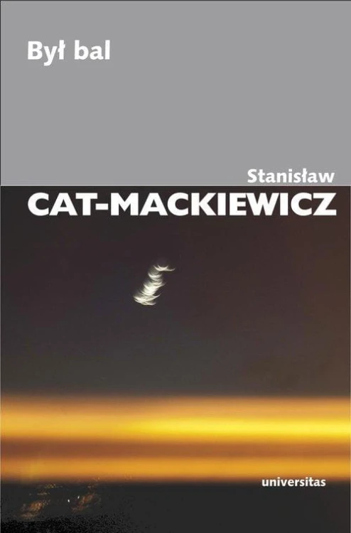 Był bal, Cat-Mackiewicz Stanisław