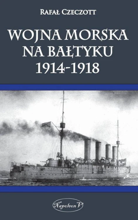 Wojna morska na Bałtyku 1914-1918, Czeczott Rafał