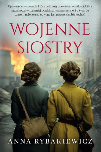 Wojenne siostry, Rybakiewicz Anna