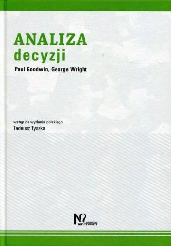 Analiza Decyzji, Goodwin Paul, Wright George