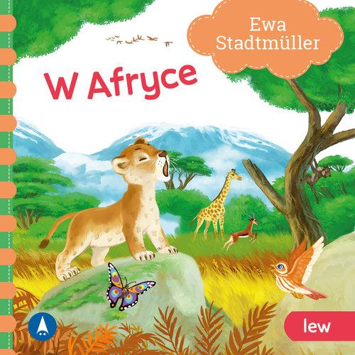 W Afryce Lew, Stadtmüller Ewa