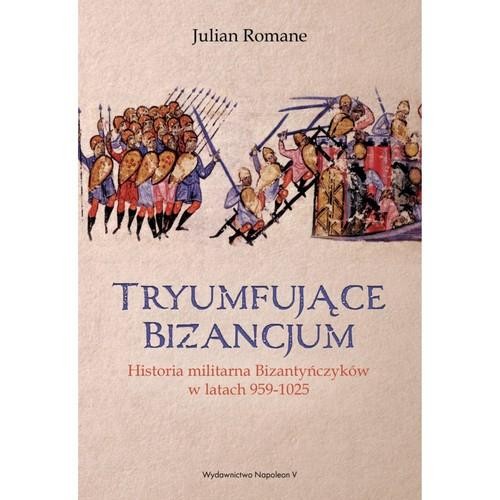 Tryumfujące Bizancjum, Julian Romane
