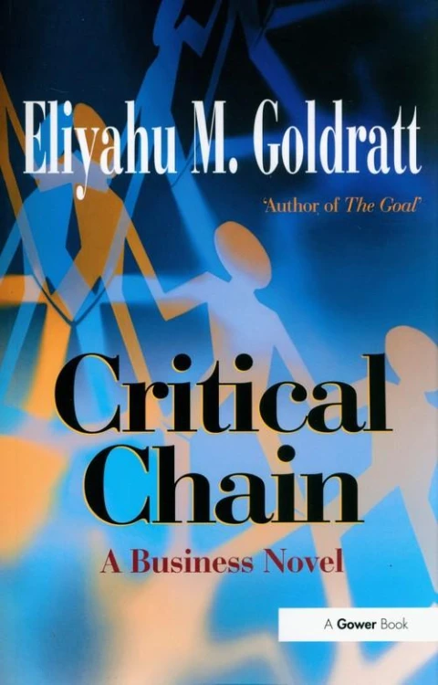 Critical Chain, Goldratt Eliyahu M.