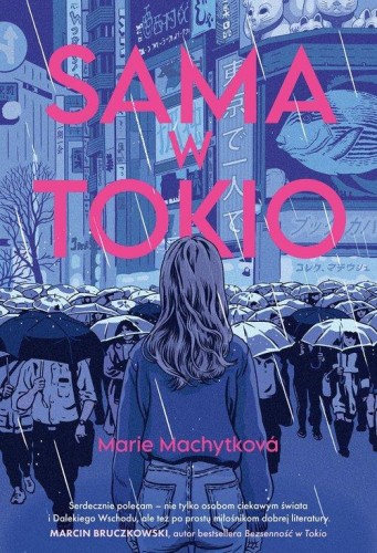 Sama w Tokio, Machytková Marie